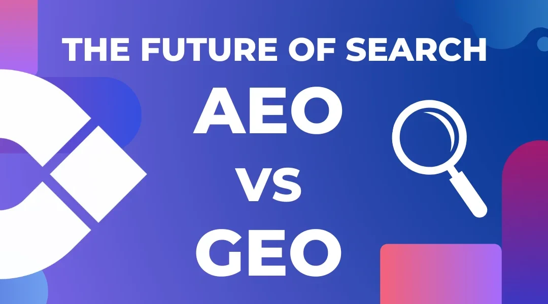 AEO vs GEO: What Every Business Needs to Know About the Future of Search