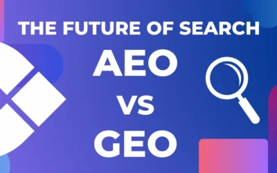 AEO vs GEO: What Every Business Needs to Know About the Future of Search